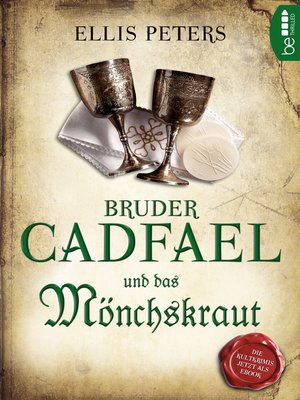 cover image of Bruder Cadfael und das Mönchskraut